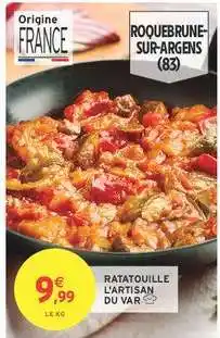 Intermarché Ratatouille L'artisan du Var offre