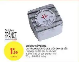 Intermarché GRIZOU CÉVENOL offre
