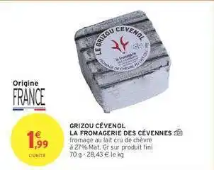 Intermarché GRIZOU CÉVENOL offre