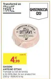 Intermarché GHISONI ANTOINE OTTAVI offre