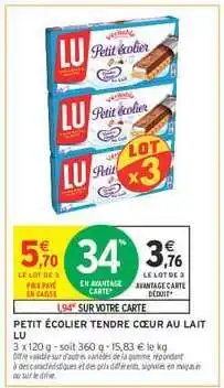 Intermarché Petit Écolier Tendre Cœur Au Lait Lu offre