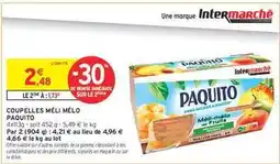 Intermarché COUPELLES MÉLI MÉLO PAQUITO offre