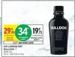 Intermarché GIN LONDON DRY BULLDOG offre