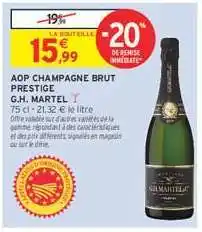Intermarché AOP Champagne Brut Prestige G.H. Martel offre