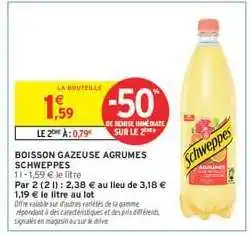 Intermarché BOISSON GAZEUSE AGRUMES SCHWEPPES offre