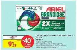 Intermarché LESSIVE PODS GRANDIOSE ORIGINAL 21 DOSES offre