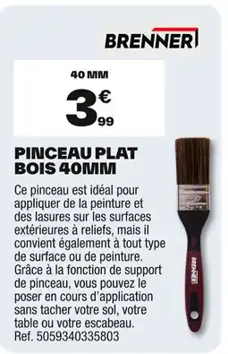 Brico Dépôt BRENNER Pinceau plat bois 40mm offre