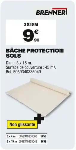 Brico Dépôt BRENNER Bâche protection sols offre