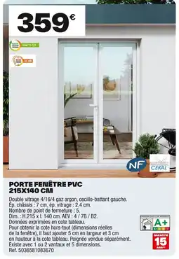 Brico Dépôt Porte fenêtre pvc 215x140 cm offre