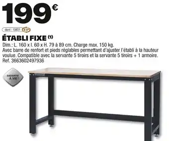 Brico Dépôt Établi fixe offre