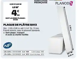 Brico Dépôt PLANODIS Plaque de plâtre ba13 offre