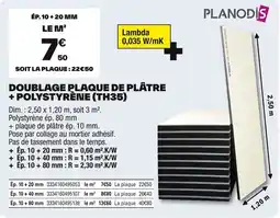 Brico Dépôt PLANODIS Doublage plaque de plâtre + polystyrene (th35) offre