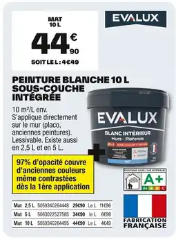 Brico Dépôt EVALUX Peinture blanche sous-couche intégrée offre