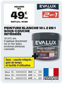 Brico Dépôt EVALUX Peinture blanche 2 en 1 sous-couche intégrée offre