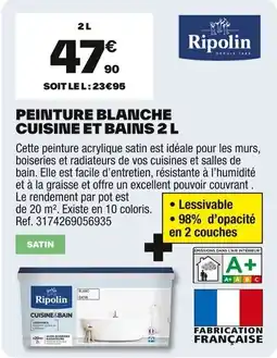 Brico Dépôt RIPOLIN Peinture blanche cuisine et bains offre