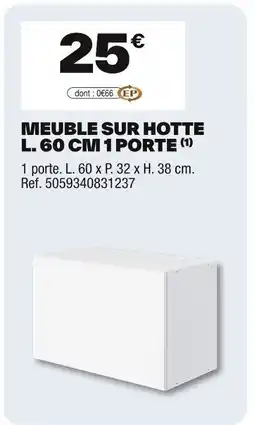 Brico Dépôt Meuble sur hotte l. 60 cm 1 porte offre
