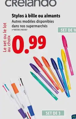 Lidl Crelando Stylos à bille ou aimants offre