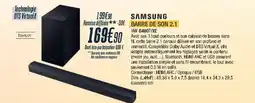 Cuisine Plaisir SAMSUNG Barre de son 2.1 hw-b460f/xe offre