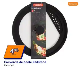 Action REDSTONE Couvercle de poêle offre