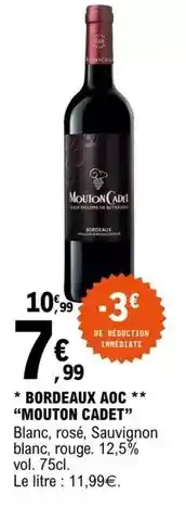 E.Leclerc Mouton cadet - bordeaux aoc offre