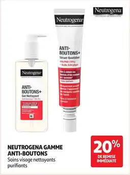 Auchan Neutrogena gamme anti-boutons offre