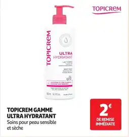 Auchan Topicrem gamme ultra hydratant offre