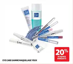 Auchan Eye care gamme maquillage yeux offre