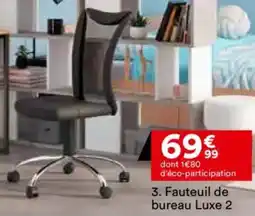 BUT Fauteuil de bureau Luxe 2 offre
