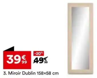 BUT Miroir Dublin offre