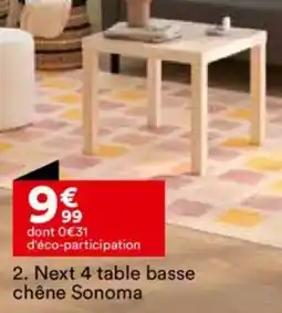 BUT Next 4 table basse chêne Sonoma offre