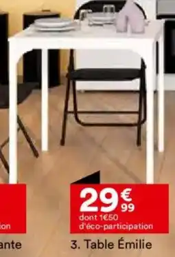 BUT Table Émilie offre