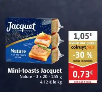 Colruyt Mini-toasts jacquet offre