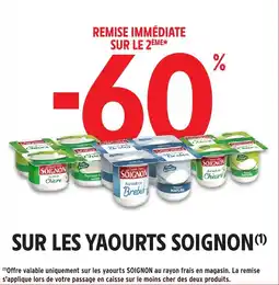 Intermarché Hyper Sur les yaourts soignon offre