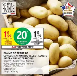 Intermarché Hyper Pomme de terre de consommation nouvelle recolte intermarché terroirs offre