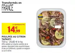Intermarché Hyper Poulpes au citron tapasti offre