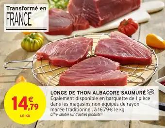 Intermarché Hyper Longe de thon albacore saumuré offre