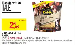 Intermarché Hyper Girasoli cèpes rana offre