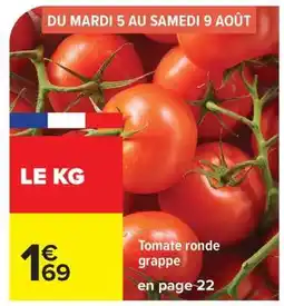 Carrefour Market Tomate ronde grappe offre