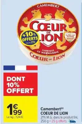 Carrefour Market Camembert Coeur De Lion offre