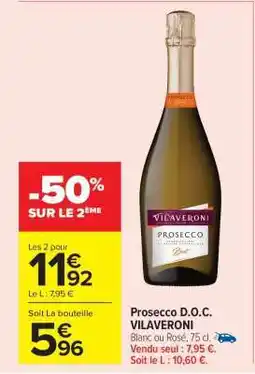 Carrefour Market Prosecco D.O.C. VILAVERONI offre