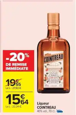 Carrefour Market Liqueur 'Cointreau' offre