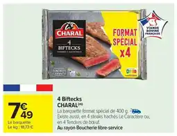 Carrefour Market 4 Biftecks CHARAL offre