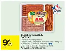 Carrefour Market Caissette maxi grill XXL SOCOPA offre