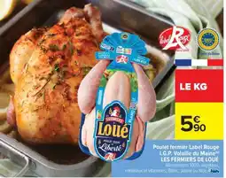 Carrefour Market Poulet FERMIER Label Rouge offre