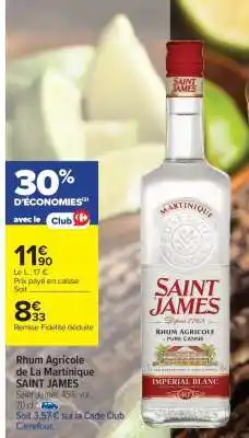 Carrefour Market Rhum agricole de La Martinique SAINT JAMES offre