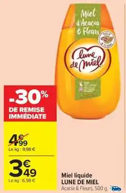 Carrefour Market Miel liquide LUNE DE MIEL offre