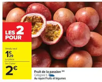 Carrefour Market Fruit de la passion offre