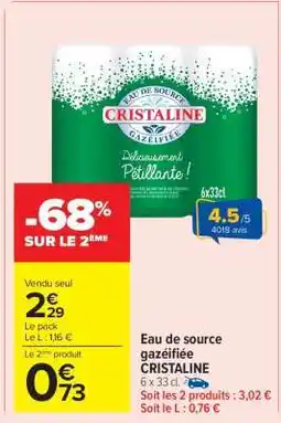 Carrefour Market Eau de Source Gazéifiée 'Cristaline' offre