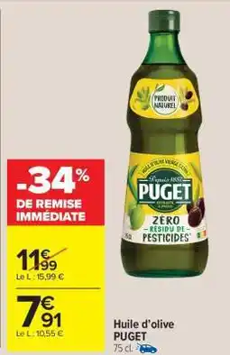 Carrefour Market Huile D'olive Puget offre