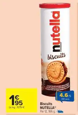 Carrefour Market Biscuits NUTELLA offre